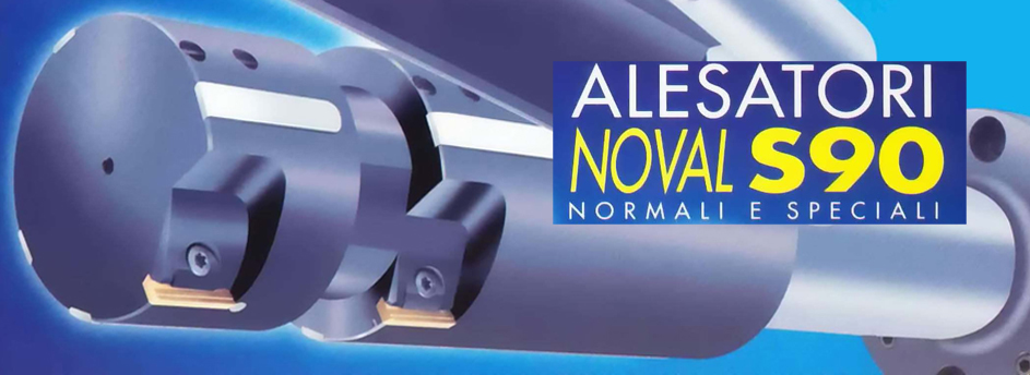 Alesatori  Noval S90